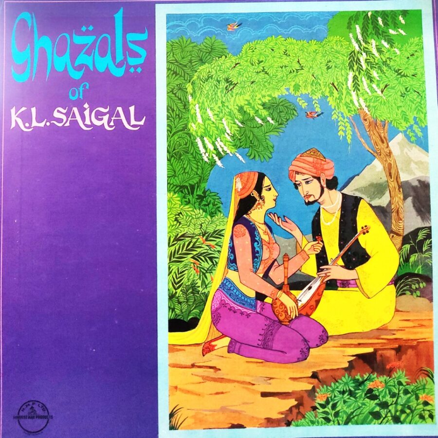 Ghazals of KL Saigal