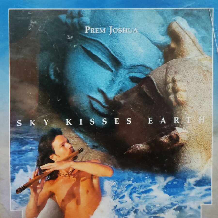 Prem Joshua - Sky Kisses Earth