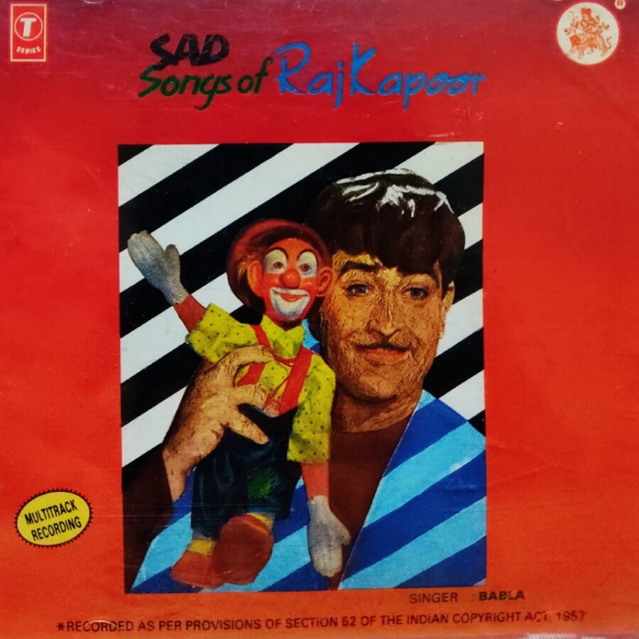 Sad Songs of Raj Kapoor - Singer : Babla