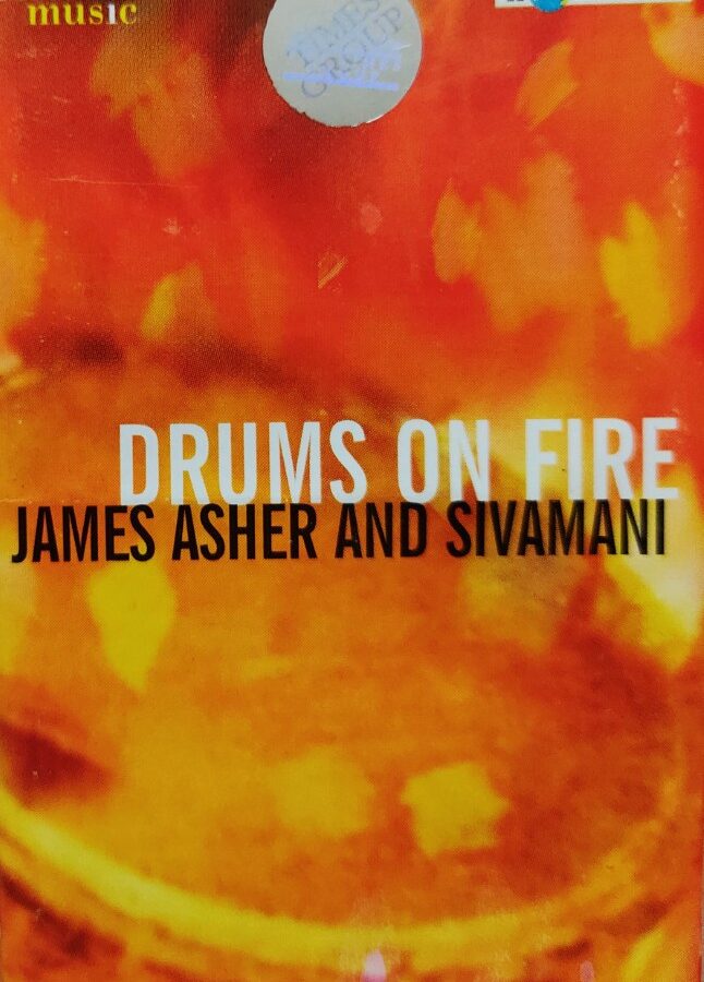 Drums on Fire : James Asher & Sivamani