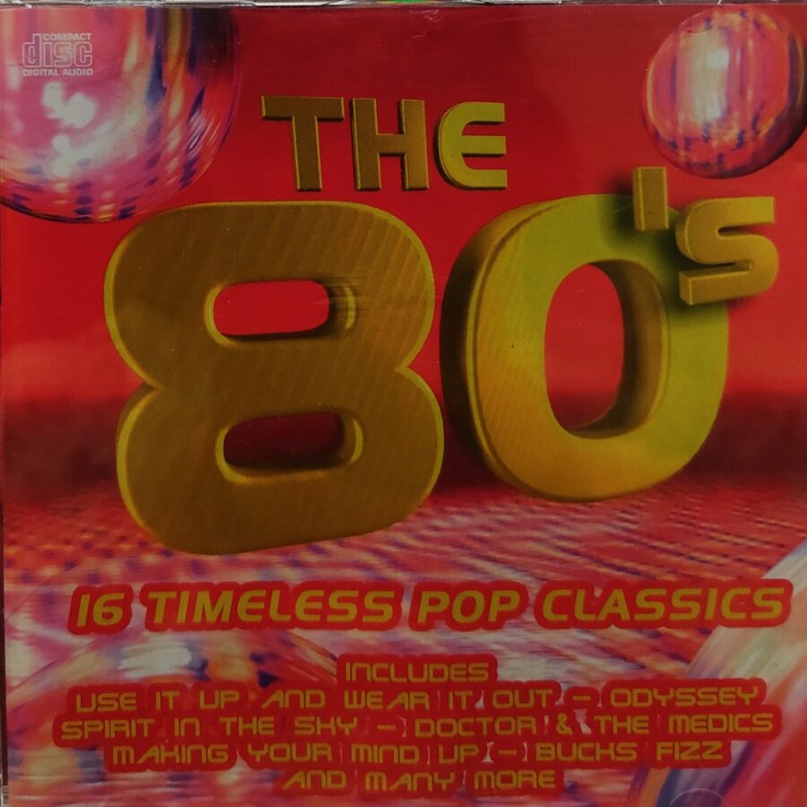 The 80's - 16 Timeless Pop Classics