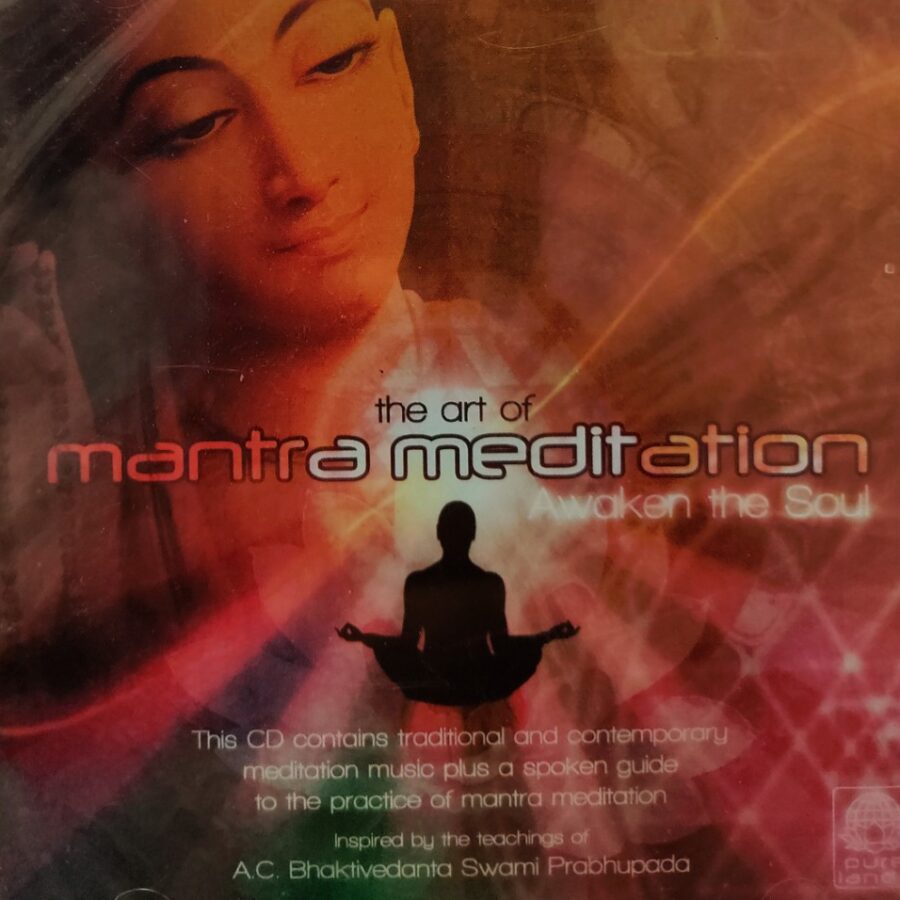The Art of Mantra Meditation - Awaken The Soul