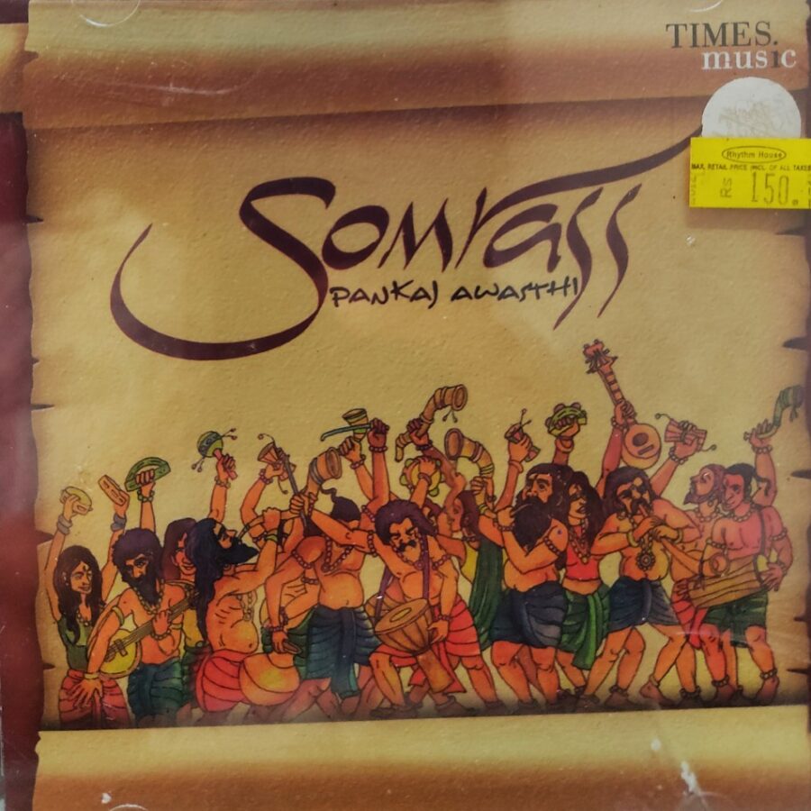 Somrass - Pankaj Awasthi