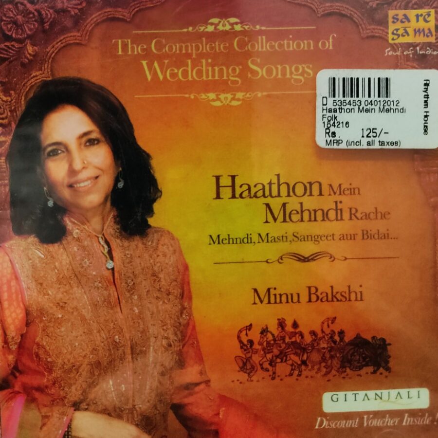 Haathon Mein Mehndi Rache - The Complete Collection of Wedding Songs