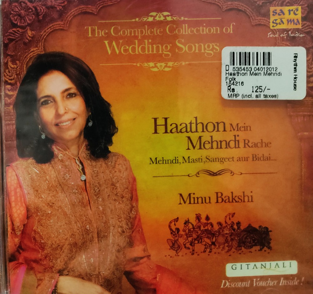 Haathon Mein Mehndi Rache - The Complete Collection of Wedding Songs