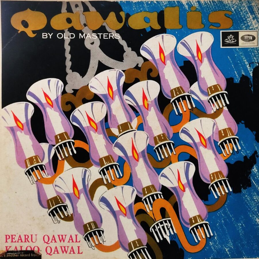 Qawalis By Old Masters : Pearu Qawal & Kaloo Qawal