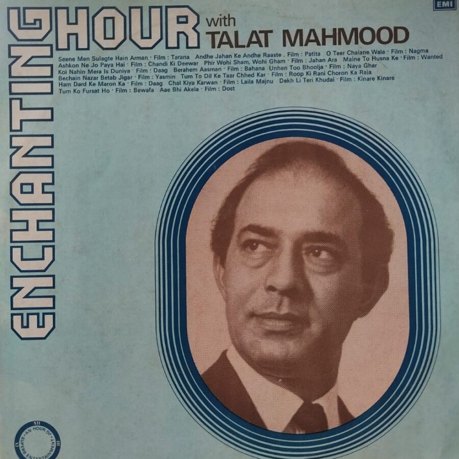 Enchanting Hour With Talat Mahmood
