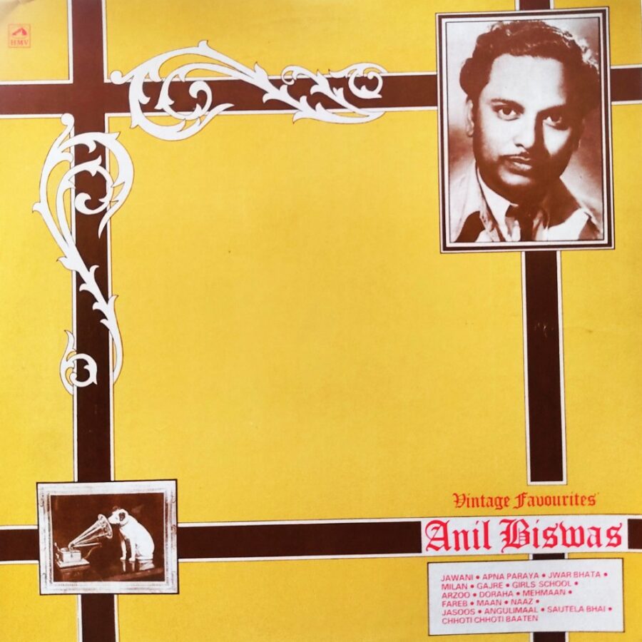 Anil Biswas - Vintage Favourites