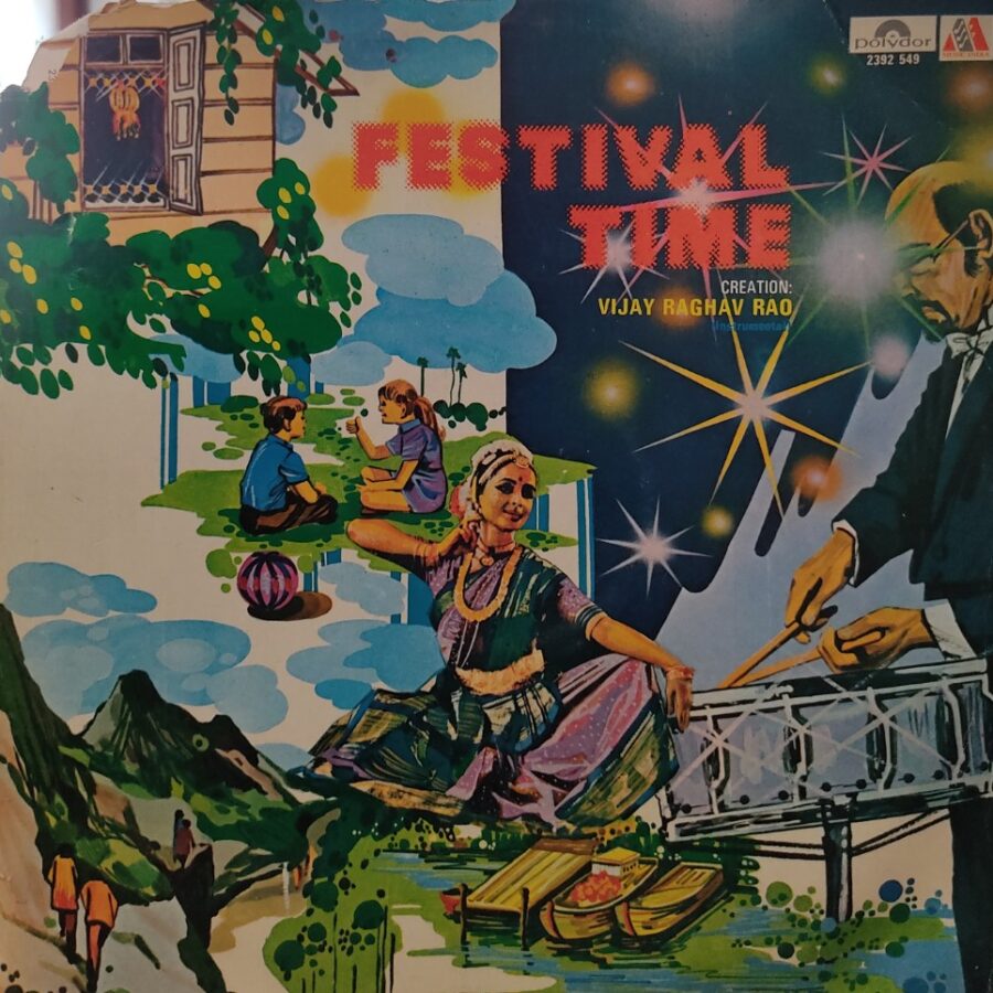 Festival Time - Vinay Raghav Rao