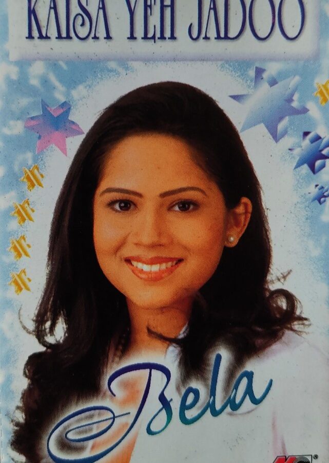 Bela - Kaisa Yeh Jadoo