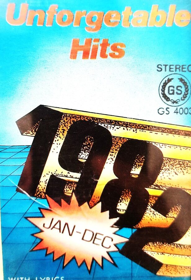 Unforgettable Hits : 1982 Jan - Dec