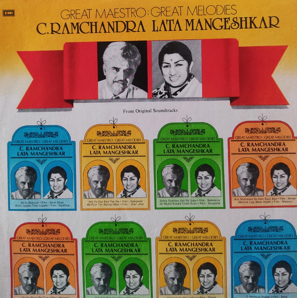 C Ramachandra - Lata Mangeshkar : Great Maestro - Great Melodies