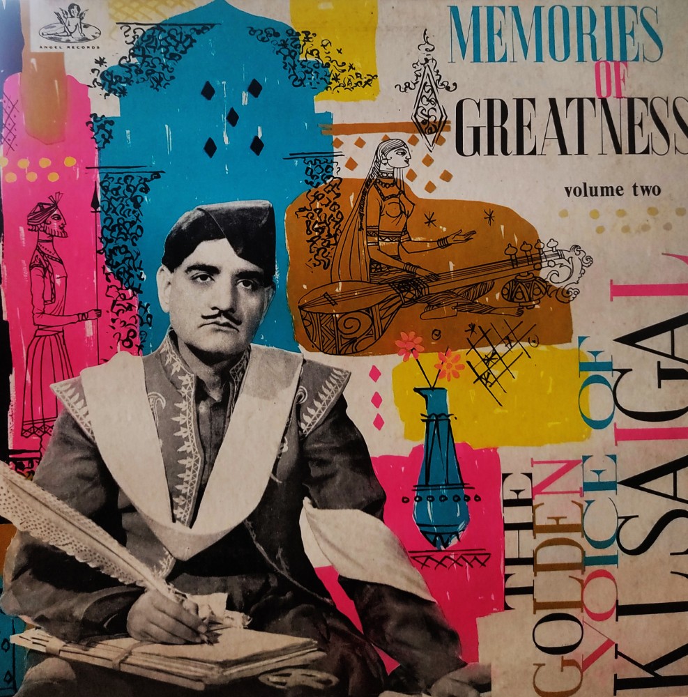 Memories of Greatness - The Golden Voice of KL Saigal Vol.1, 2 & 3 (3 LPs - Angel Pressing) - Image 3