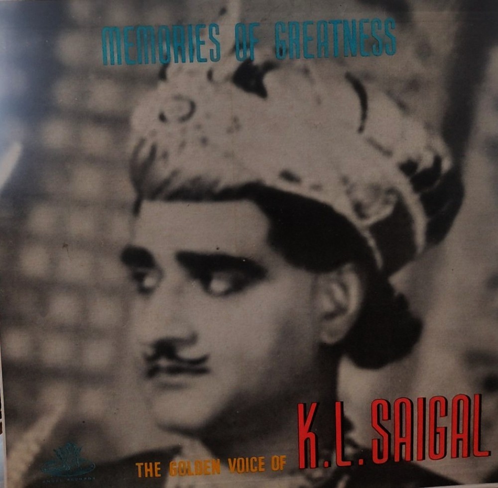 Memories of Greatness - The Golden Voice of KL Saigal Vol.1, 2 & 3 (3 LPs - Angel Pressing)