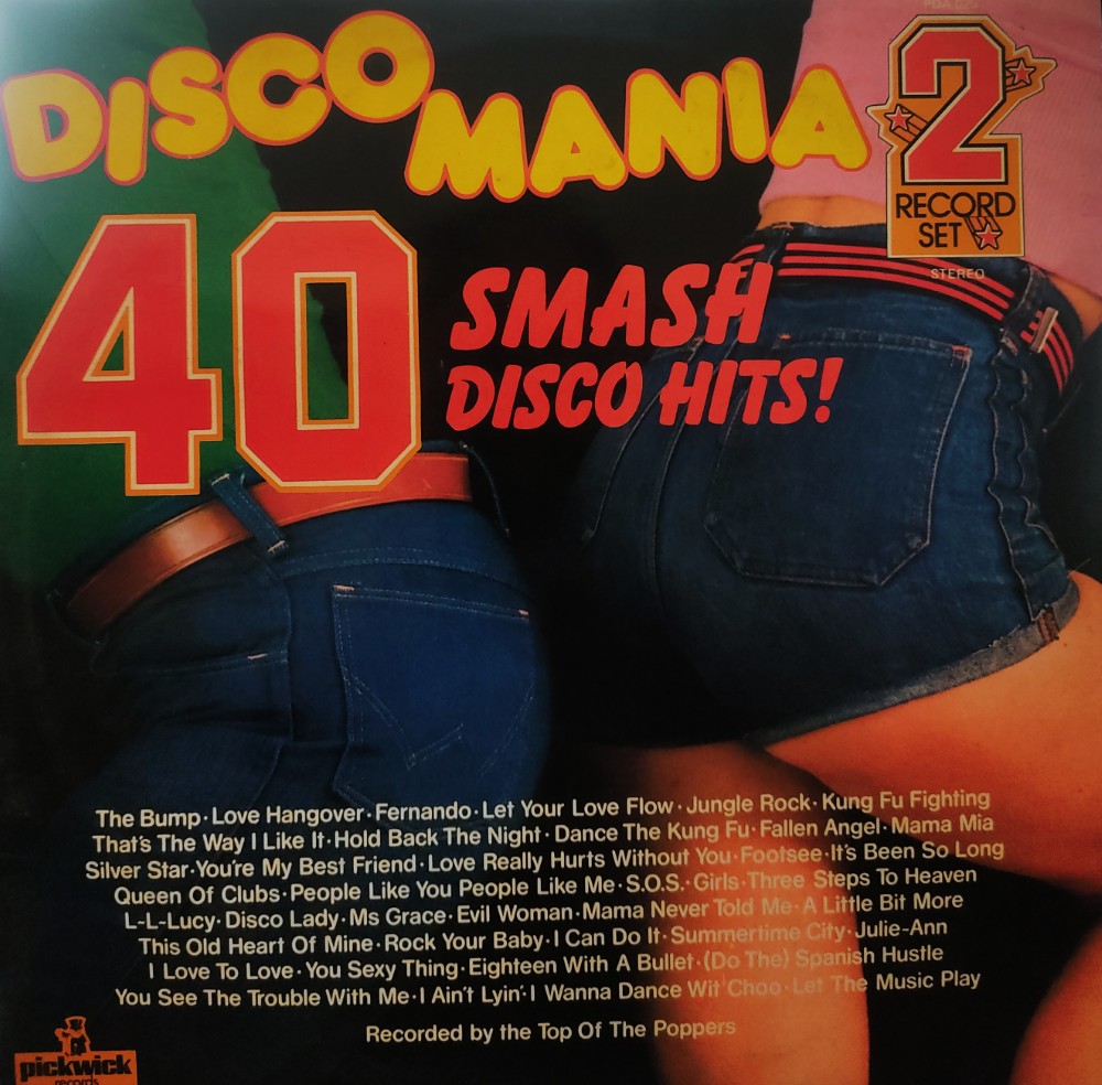 Disco Mania - 40 Smash Disco Hits (2 LP Set) - Image 2