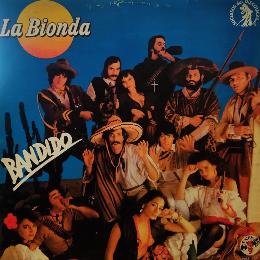La Bionda - Bandido