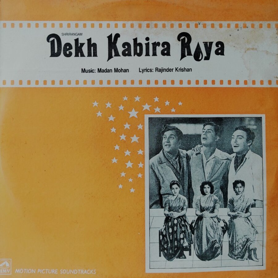 Dekh Kabira Roya