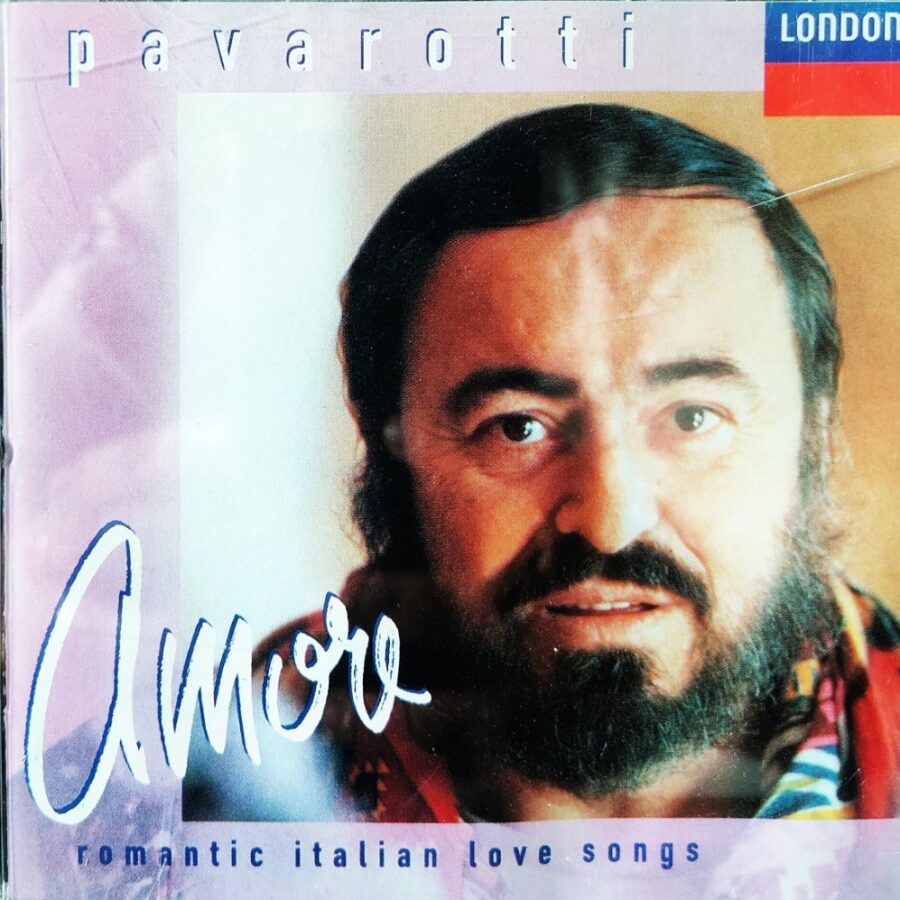 Pavarotti : Amore - Romantic Italian Love Songs