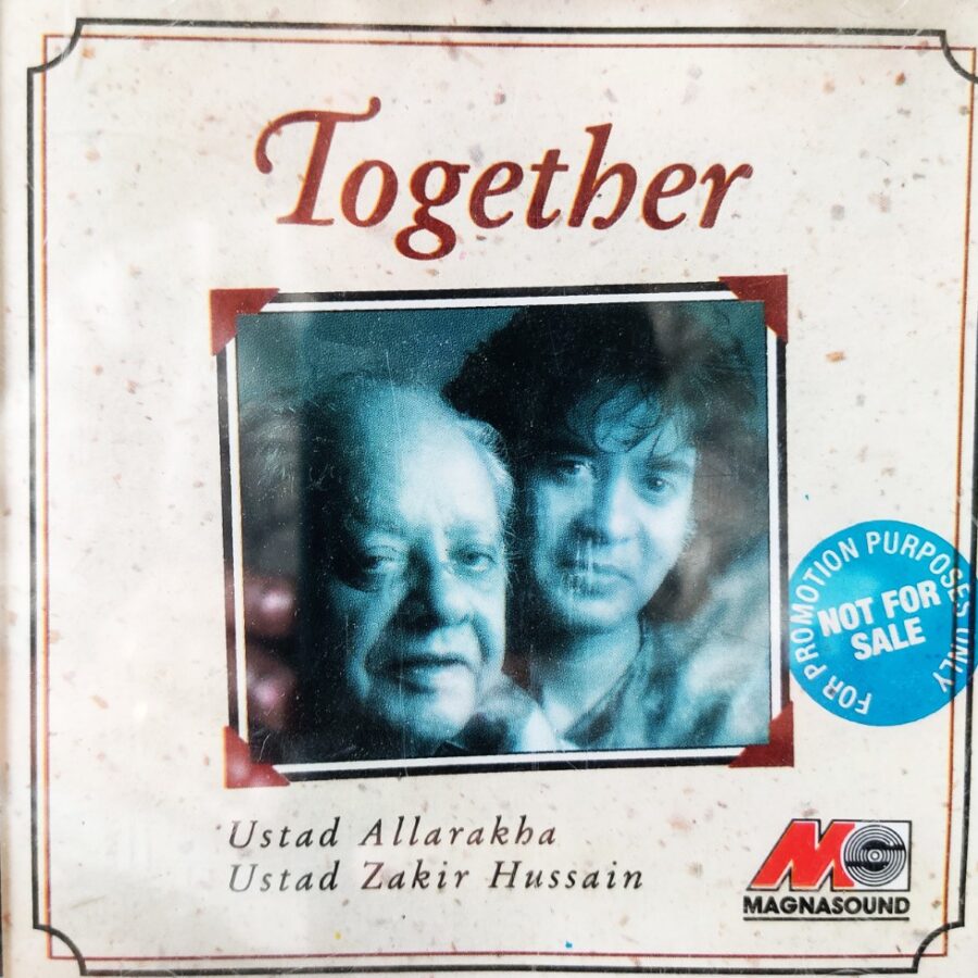 Together : Ustad Allarakha - Ustad Zakir Hussain