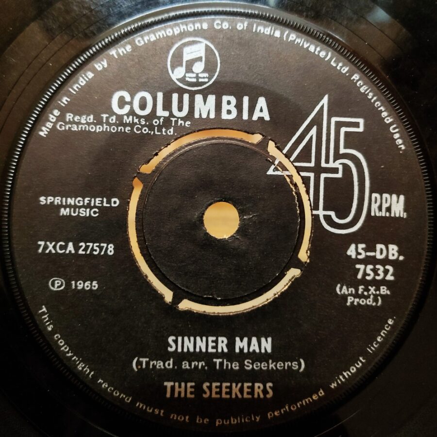 The Seekers : Sinner Man/A World of our Own
