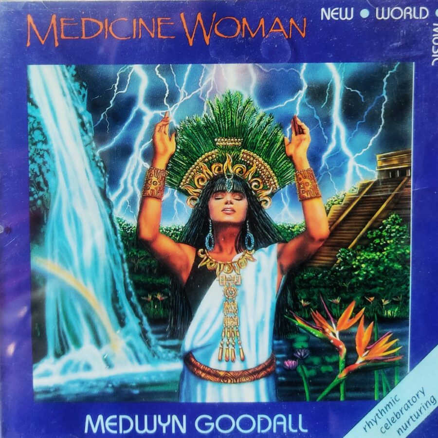 Medicine Woman - Medwyn Goodall