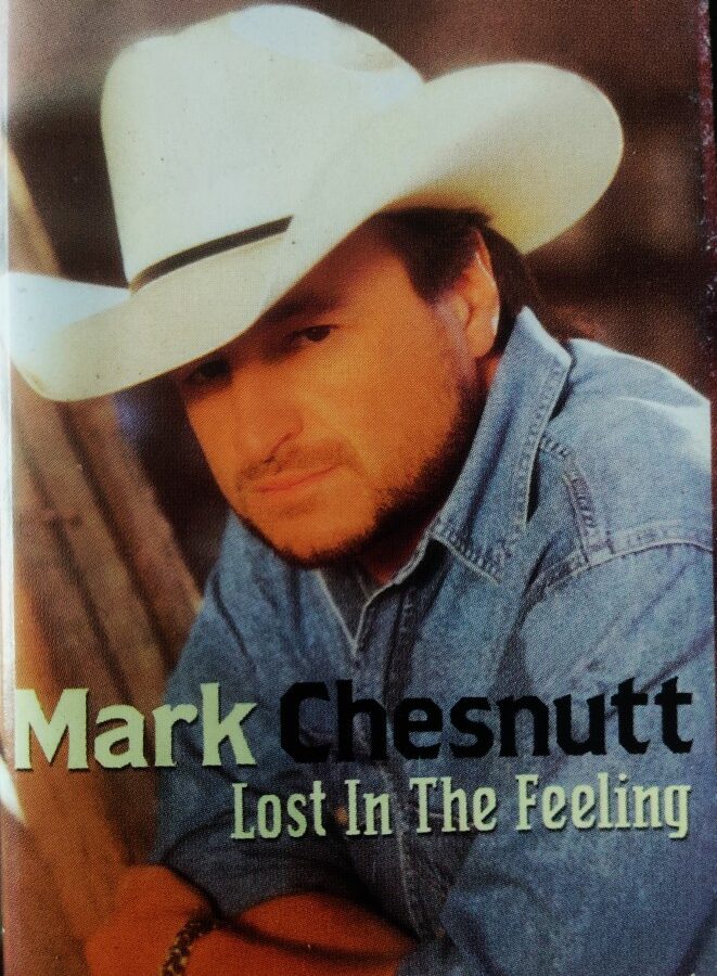 Mark Chesnutt - Lost In The Feeling