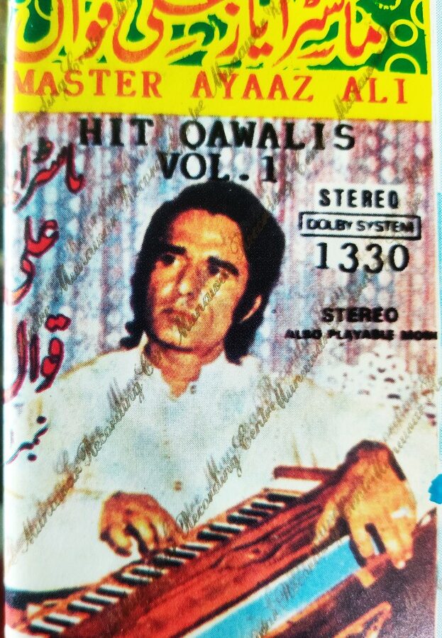 Master Ayaaz Ali - Hit Qawalis Vol.1