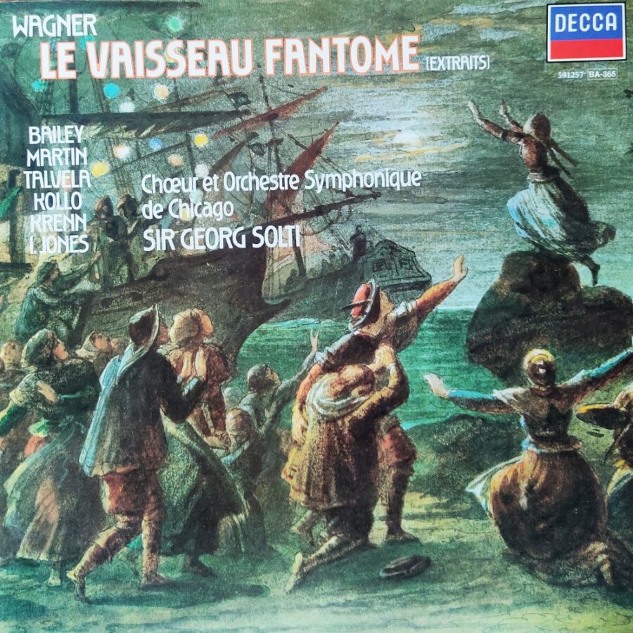 Wagner - Le Vaisseau Fantome (Extraits)