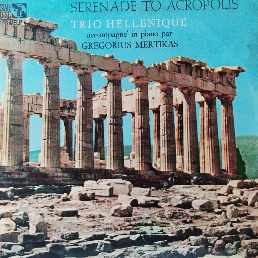 Serenade To Acropolis - Trio Hellenique