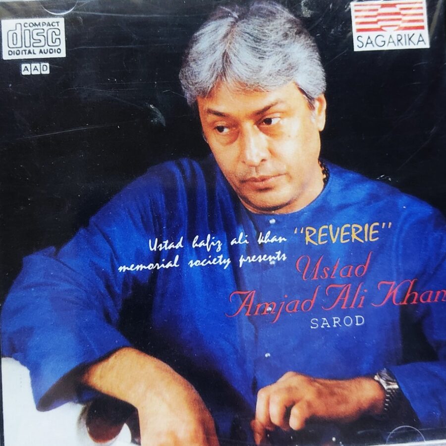 Ustad Amjad Ali Khan - Reverie