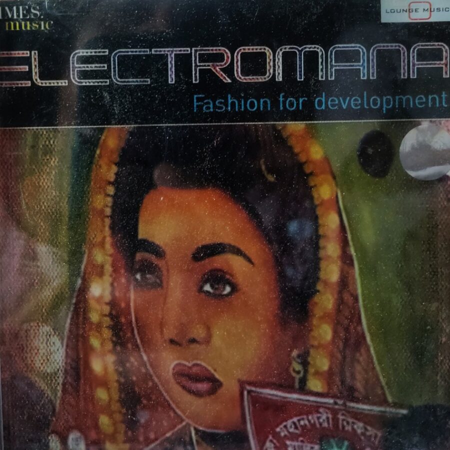 Electromana - Fashion For Development