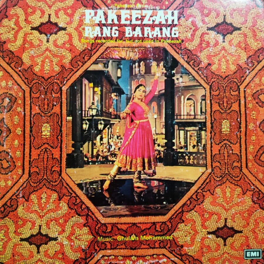 Pakeezah Rang Birang : Songs Recorded for, but not used in Pakeezah
