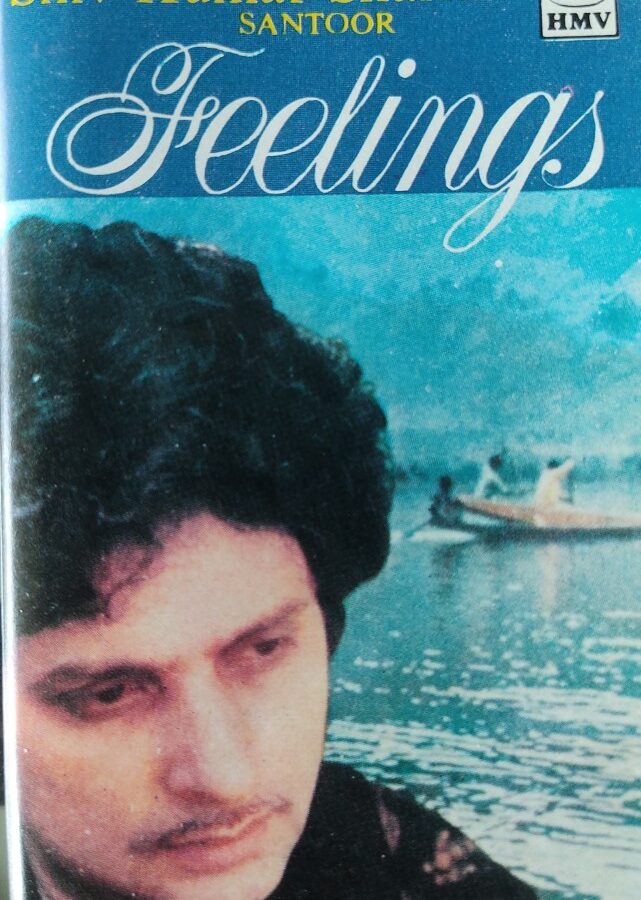 Shivkumar Sharma - Feelings : Santoor