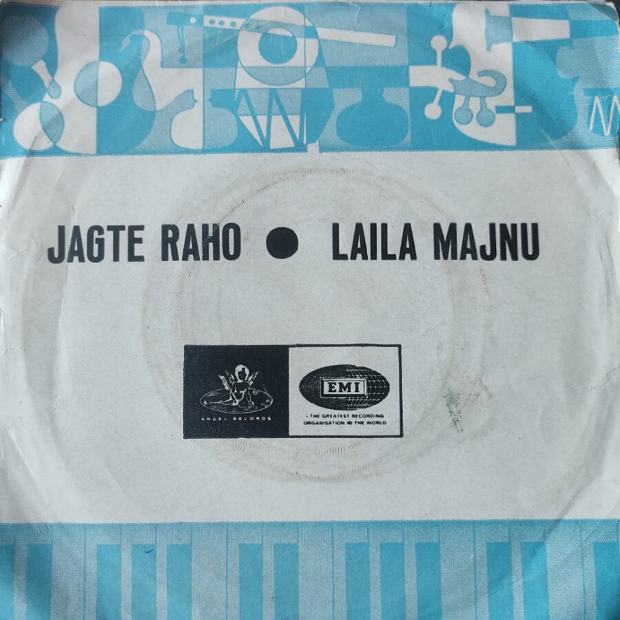 Jagte Raho/Laila Majnu