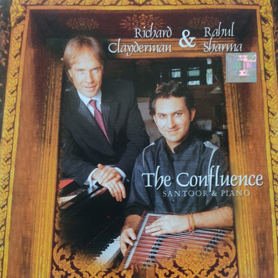 The Confluence - Santoor & Piano : Richard Claydereman & Rahul Sharma
