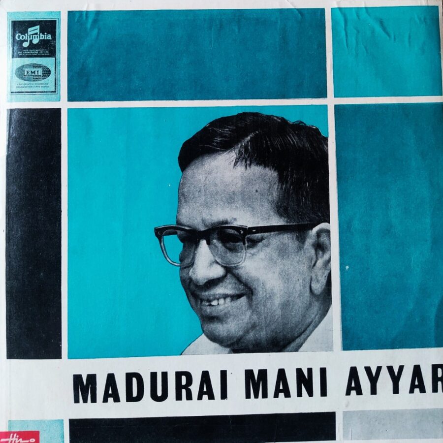 Madurai Mani Iyer - Tamil /Telugu Classical