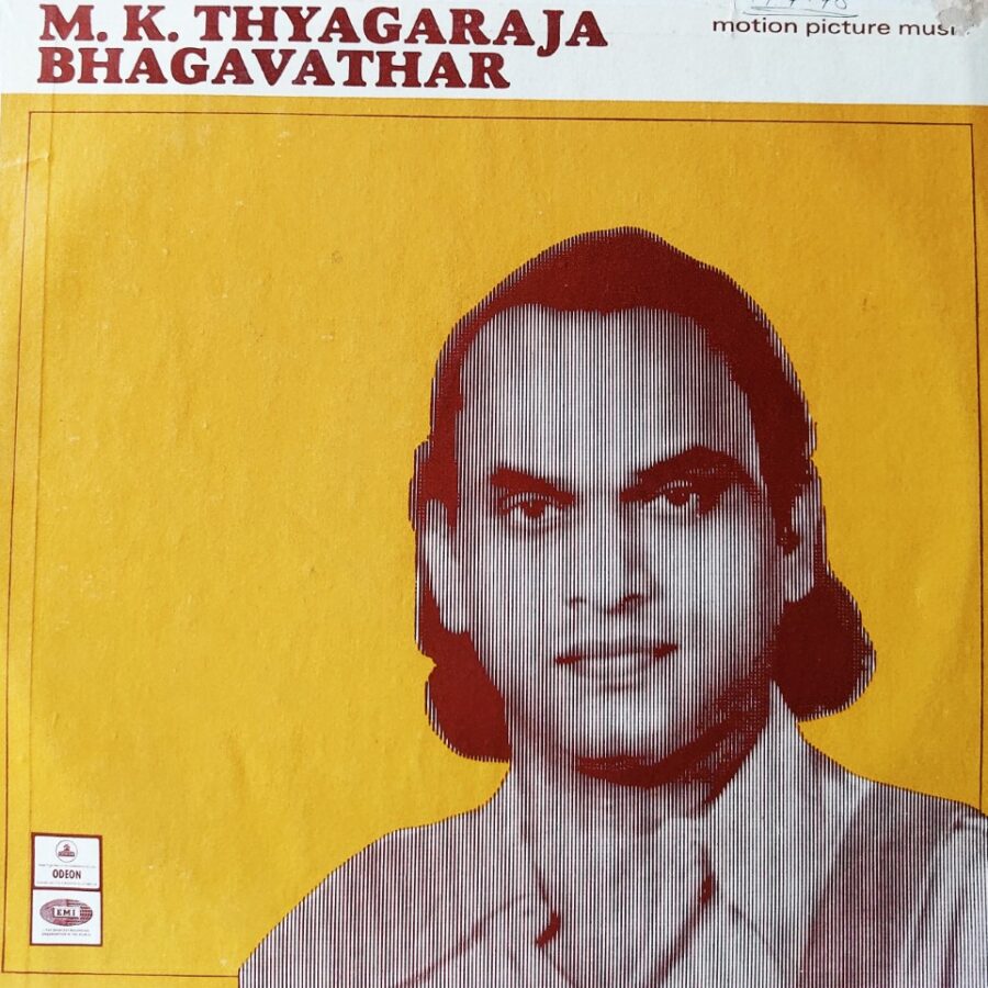 MK Thiagaraja Bagavathar - Tamil Film Songs