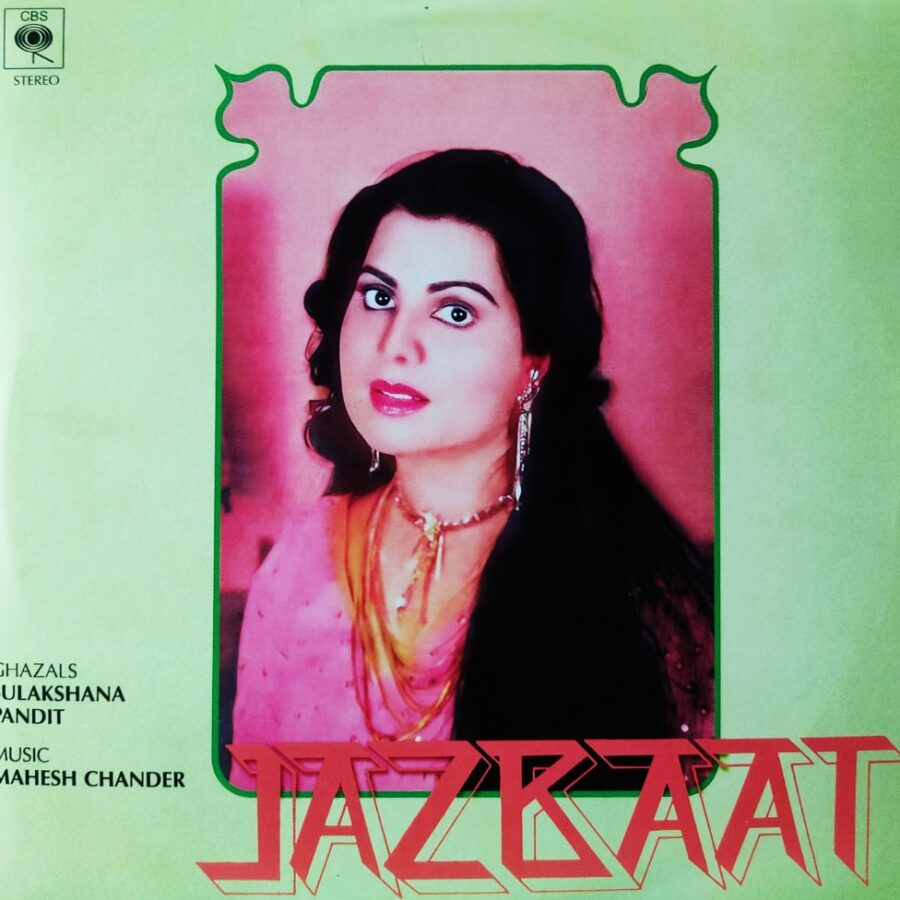 Jazbaat - Ghazals by Sulakshana Pandit (Reprint Cover)