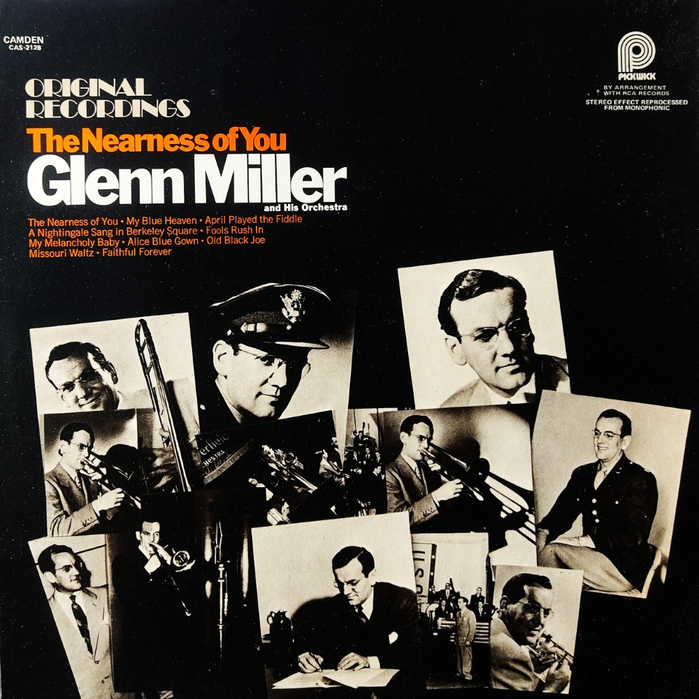 The Nearness of You - Glenn Miller & His Orchestra
