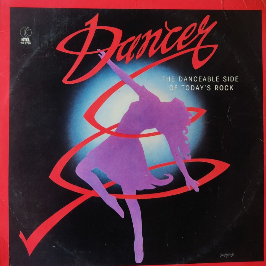 Dancer : The Danceable Side of Today's Rock