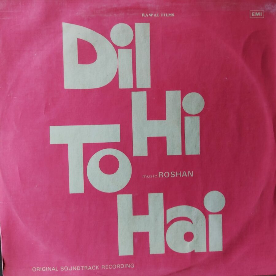 Dil Hi To Hai