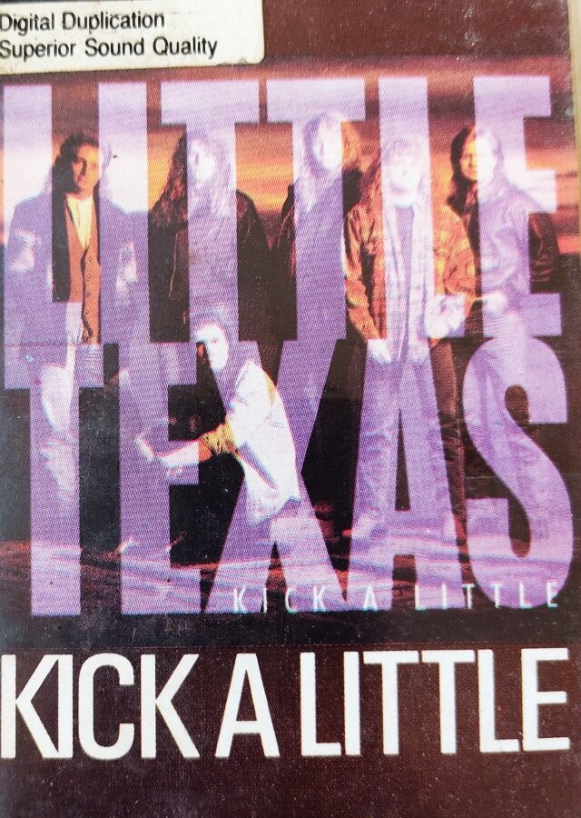 Kick A Little - Little Texas