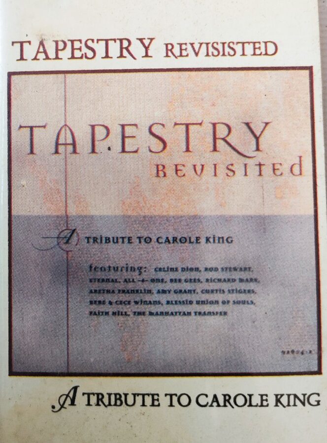 Tapestry Revisited - A Tribute To Carole King
