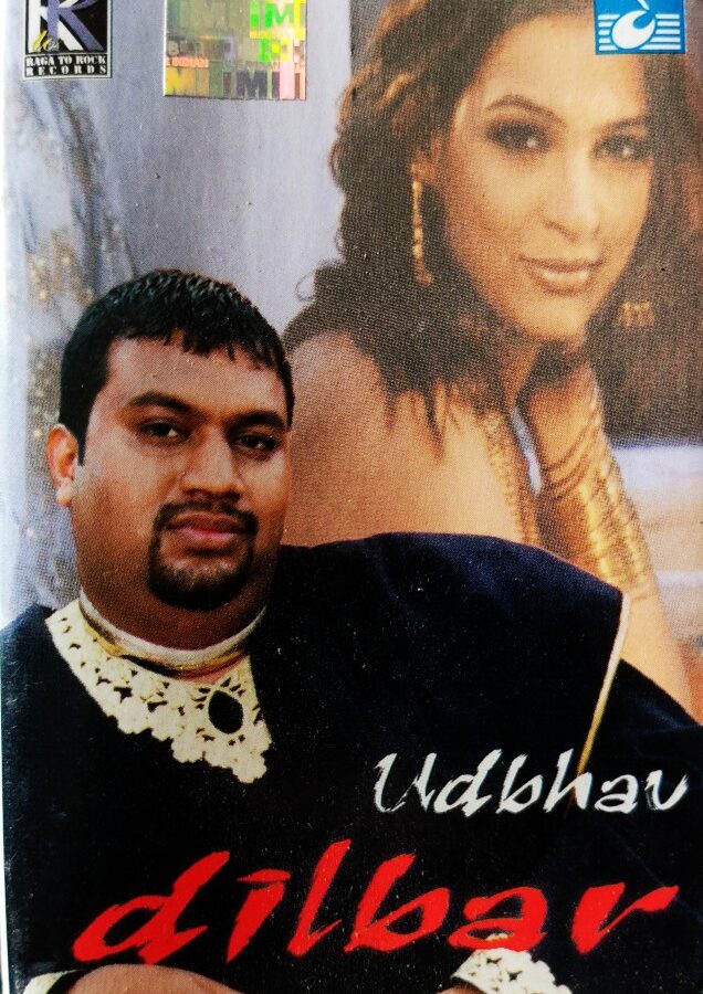 Udhav - Dilbar