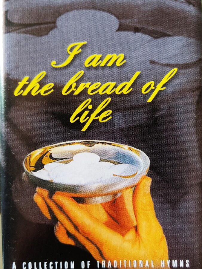 I Am The Bread of Life