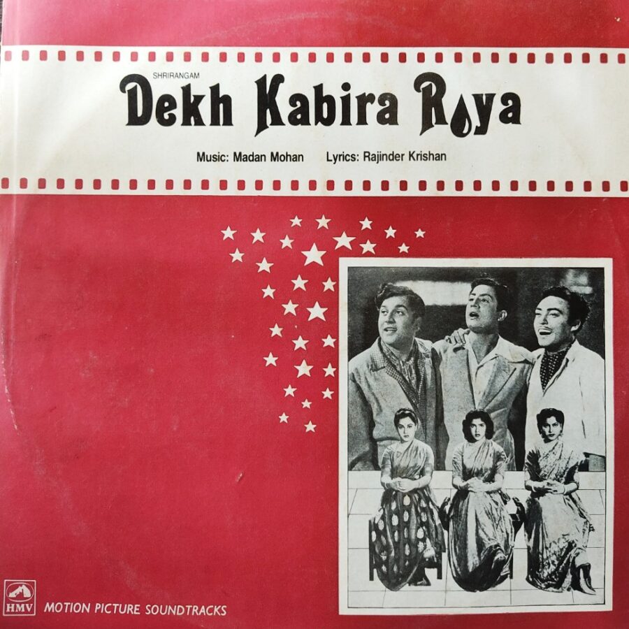 Dekh Kabira Roya