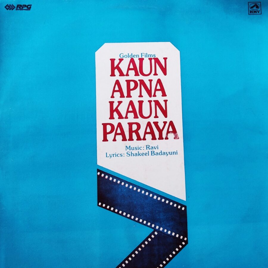 Kaun Apna Kaun Paraya