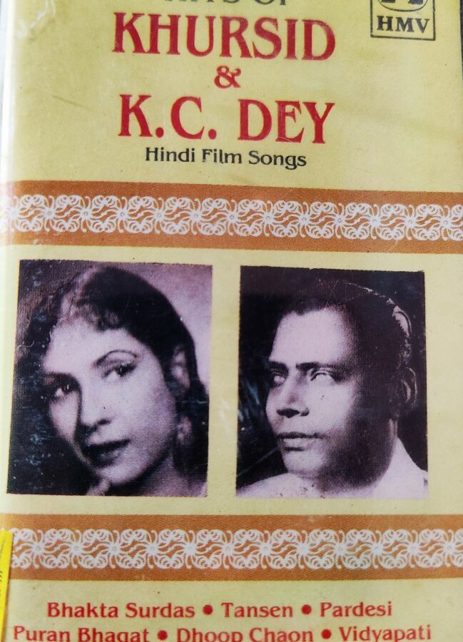 Hits of Khurshid & KC Dey - Hindi Film Songs
