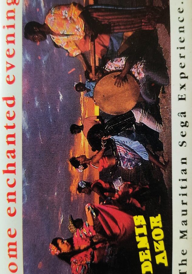 Some Enchanted Evening - Denis Azor : The Mauritian Saga Experience