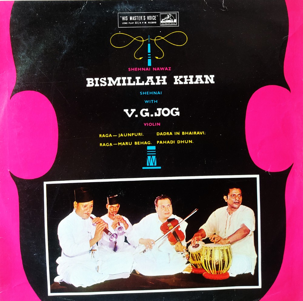 Bismillah Khan - Shehnai With VG Jog - Violin